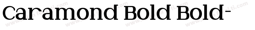 Caramond Bold Bold字体转换